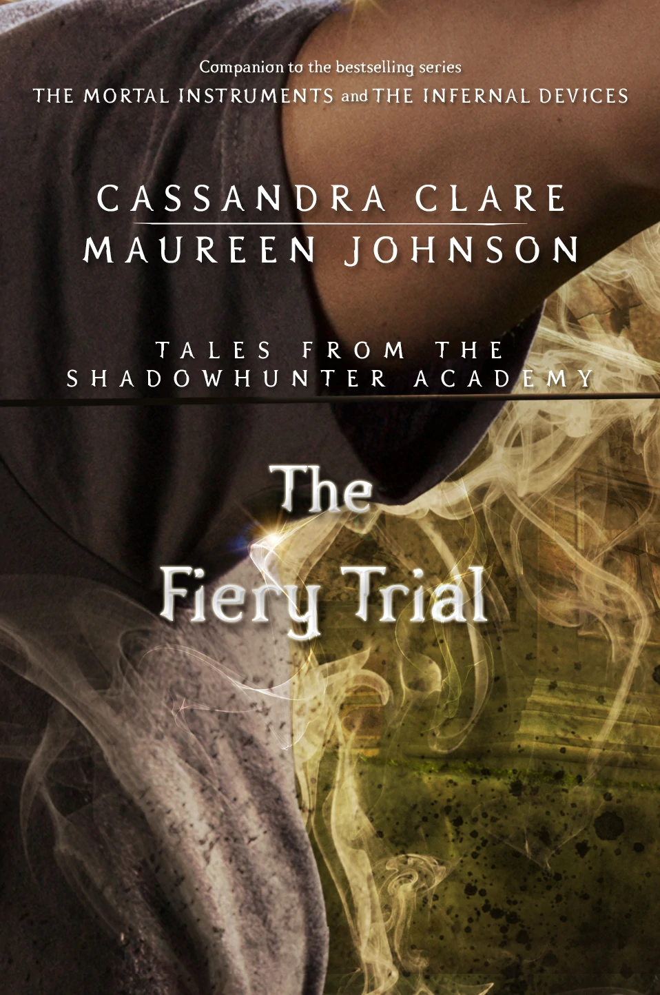 Book cover of The Fiery Trial by Cassandra Clare Book cover of The Fiery Trial by Cassandra Clare